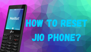 How to reset jio phone